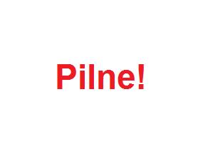 Pilne!!!